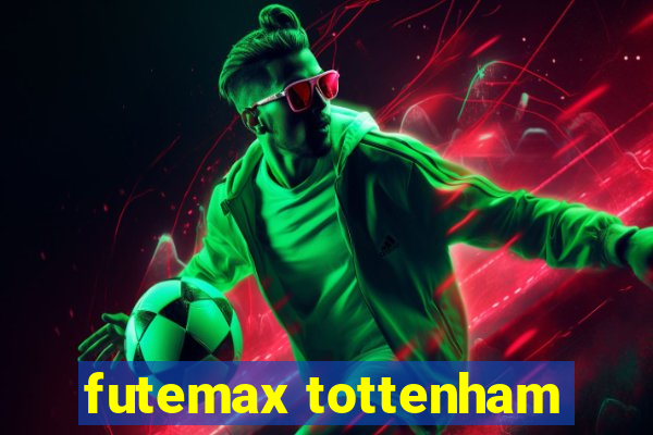 futemax tottenham